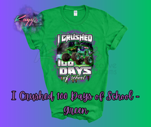 Load image into Gallery viewer, 100 Days of School T-Shirt